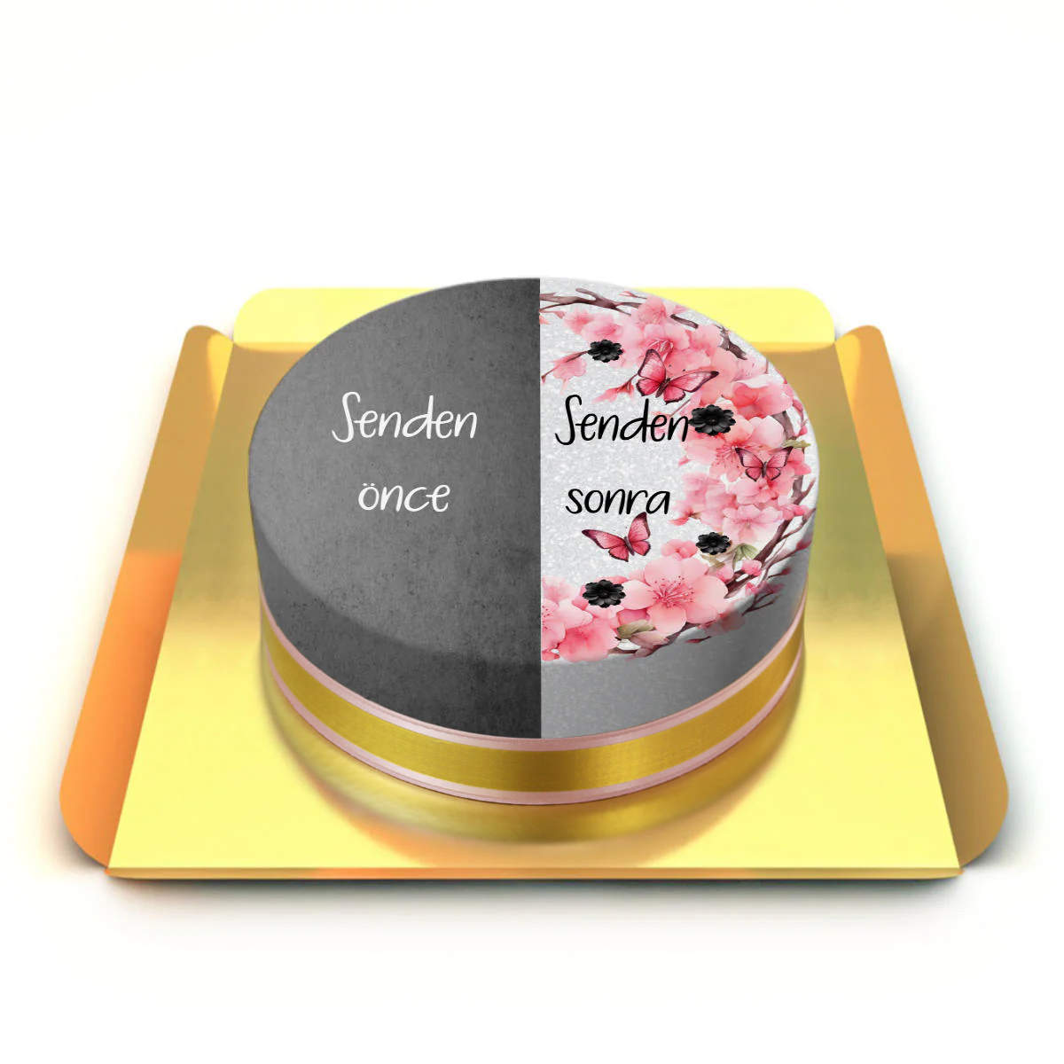 Senden Önce Senden Sonra Yazılı Pasta