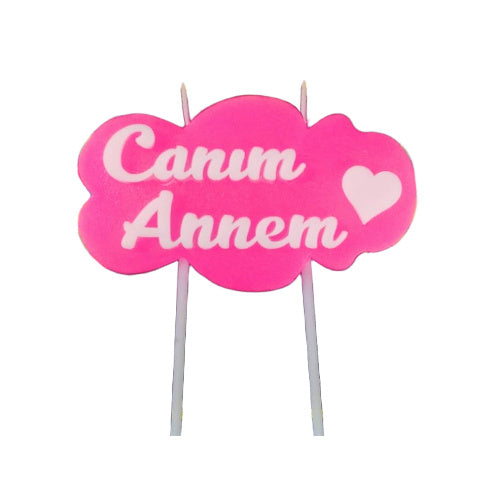 Canım Annem Yazılı Pembe Mum