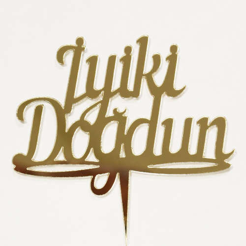 İyi ki Doğdun Yazısı